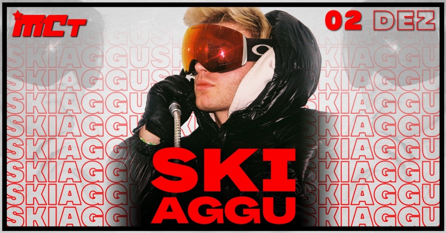 SKI AGGU - Exklusive Clubshow | Musiccenter Trockau | 02.12