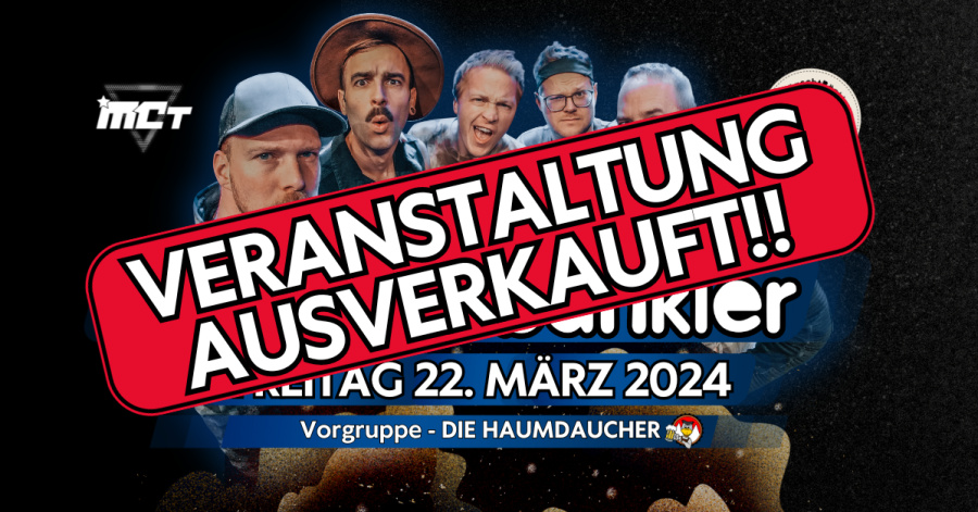 FÄASCHTBÄNKLER Live + Die Haumdaucher - FR 22.03.2024